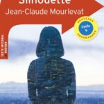 Livre Silhouette de Jean-Claude Mourlevat, avec dossier d'Aurélie Lagadec, Belin Éducation, 2022.